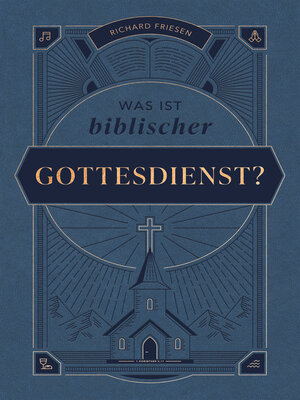 cover image of Was ist biblischer Gottesdienst?